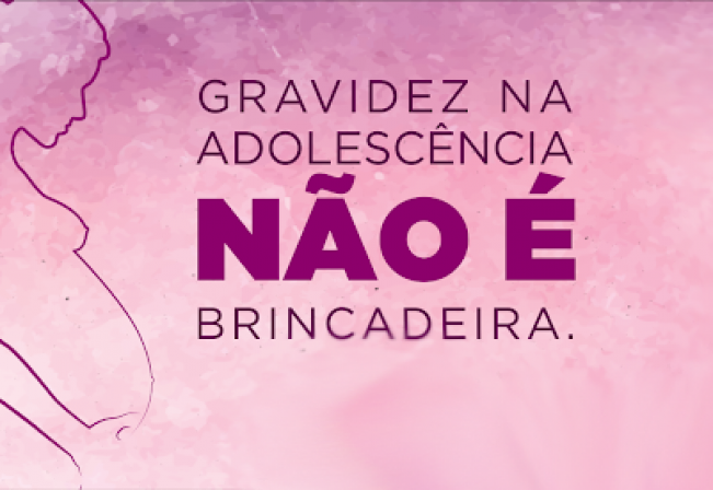 Semana Nacional de Prevenção de Gravidez na Adolescência