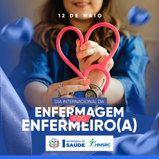 DIA DA ENFERMAGEM E DO ENFERMEIRO
