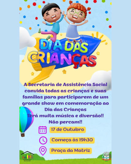 Show alusivo ao Dia das Crianças na Praça da Matriz