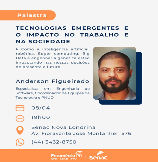 Palestra: Tecnologias Emergentes e o Impacto no Trabalho e na Sociedade